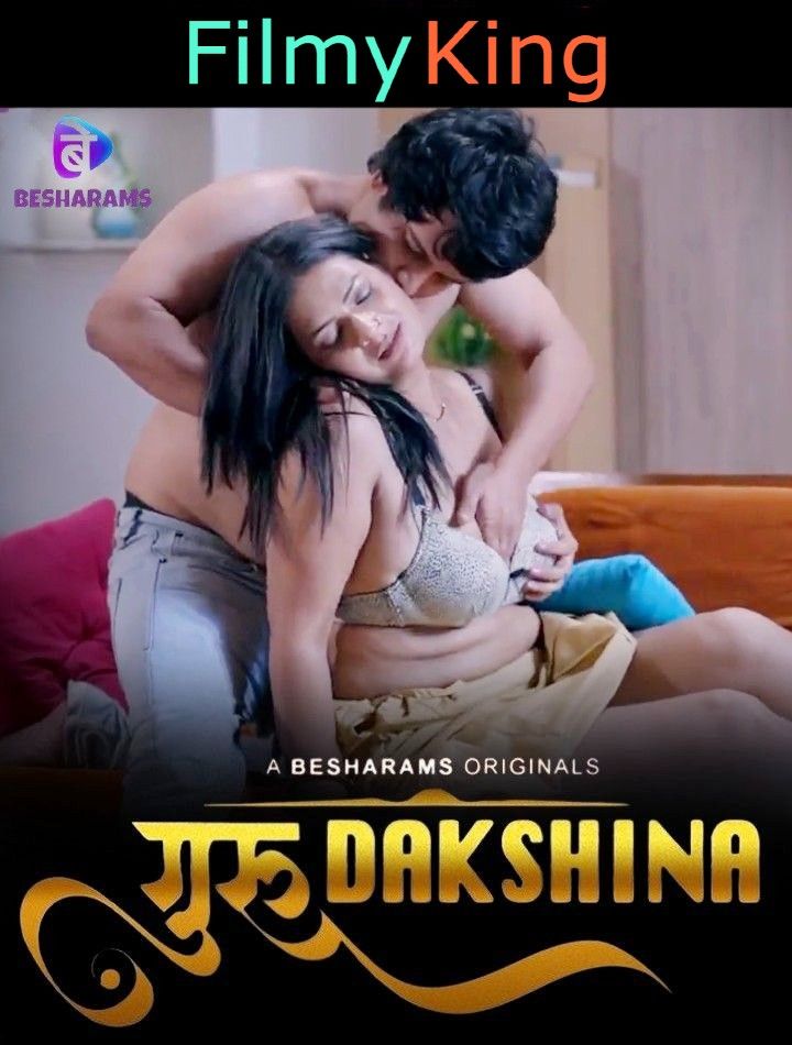 Guru Dakshina (2023) S01E05 Hindi Web Series [Besharams Originals]